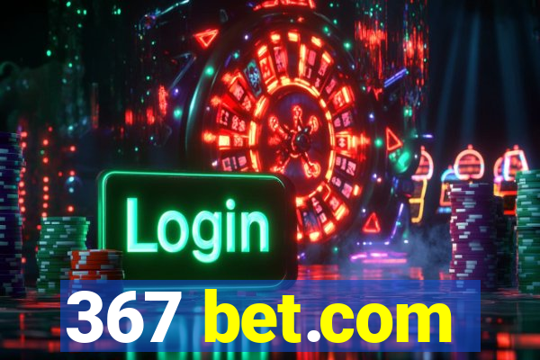 367 bet.com